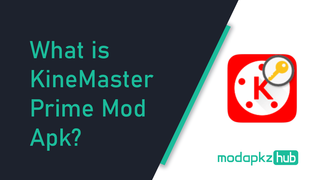 What is KineMaster Prime Mod Apk